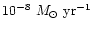 $10^{-8}~{M_\odot}~{\rm yr}^{-1}$