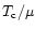 $T_{\rm c}/\mu$