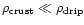 $\rho_{\rm crust}
\ll \rho_{\rm drip}$