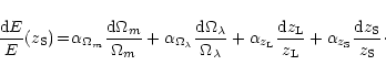 \begin{displaymath}\frac{{\rm d}E}{E} (z_{\rm S})\! =\! \alpha_{\Omega_m}\frac{{...
... L}}+\alpha_{z_{\rm S}}\frac{{\rm d}z_{\rm S}}{z_{\rm S}}\cdot
\end{displaymath}