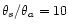 $\theta_s/\theta_a=10$