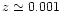 $z \simeq0.001$