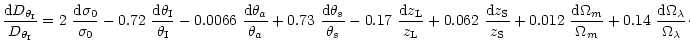 $\displaystyle \frac{{\rm d}D_{\theta_{\rm I}}}{D_{\theta_{\rm I}}} = 2 ~ \frac{...
...{m}}{\Omega_{m}} + 0.14 ~
\frac{{\rm d}\Omega_{\lambda}}{\Omega_{\lambda}}\cdot$