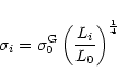 \begin{displaymath}\sigma_i=\sigma_0^{\rm G} \left(\frac{L_i}{L_0}\right)^{\frac{1}{4}}
\end{displaymath}