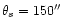$\theta_s=150\arcsec$