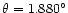 $\theta=1.880\degr$