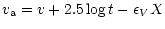 $\displaystyle v_{{\rm a}} = v + 2.5\log t - \epsilon_{V}X$