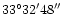 $33\degr 32'48''$