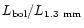 $L_{\rm bol}/L_{1.3~\rm mm}$