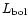 $L_{\rm bol}$