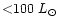 ${<}100~ L_\odot$