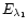 $E_{\lambda _1}$