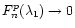 $F_n^p(\lambda_1)\to 0$