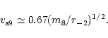 \begin{displaymath}%
v_{\rm s9}\simeq 0.67(m_8/r_{-2})^{1/2}.
\end{displaymath}
