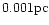$0.001{\rm pc}$