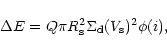 \begin{displaymath}%
\Delta E=Q\pi R_{\rm s}^2\Sigma_{\rm d}(V_{\rm s})^2\phi (i),
\end{displaymath}
