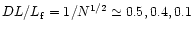 $DL/L_{\rm f}=1/N^{1/2}\simeq 0.5, 0.4, 0.1$