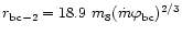 $r_{\rm bc-2}=18.9~m_8(\dot m\varphi _{\rm bc})^{2/3}$