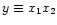 $y\equiv x_1x_2$