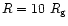 $R = 10~R_{\rm g}$