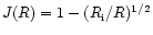 $J(R)=1-(R_{\rm i}/R)^{1/2}$