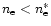 $n_{\rm e}<n_{\rm e}^{*}$