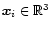 ${\vec x}_i\in{\mathbb{R} }^3$