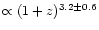 $\propto (1+z)^{3.2 \pm 0.6}$