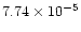 $7.74 \times 10^{-5}$