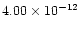$4.00 \times 10^{-12}$