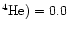 $^4{\rm He}) = 0.0$