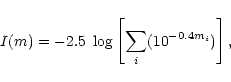 \begin{displaymath}I(m)= - 2.5 ~ \log \left[ {\sum_ {i}}(10^{-0.4m_{i}})\right],
\end{displaymath}