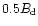 $0.5B_{\rm d}$