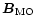 $\vec{B}_{\rm MO}$