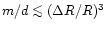 $m/d\la (\Delta R/R)^3$