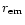 ${r_{\rm em}}$