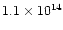 $1.1\times 10^{14}$
