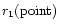 $r_1({\rm point})$