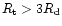 $R_{\rm t} >
3R_{\rm d}$