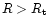 $R>R_{\rm t}$
