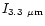 $I_{3.3~\mu{\rm m}}$