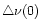 $\triangle\nu(0)$