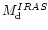 $M_{\rm d}^{IRAS}$