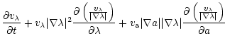 $\displaystyle {\partial v_{\lambda} \over\partial t}+
v_{\lambda}\vert\nabla \l...
...tial \left(
{v_{\lambda}\over \vert\nabla \lambda\vert} \right)\over\partial a}$