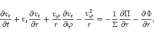 \begin{displaymath}{\partial v_{\rm r} \over\partial t}+
v_{\rm r}{\partial v_{\...
...partial \Pi \over\partial r}-
{\partial \Phi \over\partial r},
\end{displaymath}