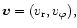 ${\vec v} = ( v_{\rm r} , v_{\varphi}),$