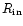 $R_{\rm in}$