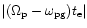 $\vert(\Omega_{\rm p} - \omega_{\rm pg}) t_{\rm e}\vert$