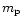 $m_{\rm p}$