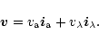 \begin{displaymath}{\vec v} = v_{\rm a} {\vec i}_{\rm a} + v_{\lambda} {\vec i}_{\lambda}. \end{displaymath}